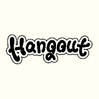 Hangout